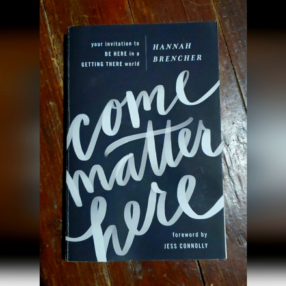 Come Matter Here